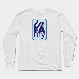 Infamy Long Sleeve T-Shirt